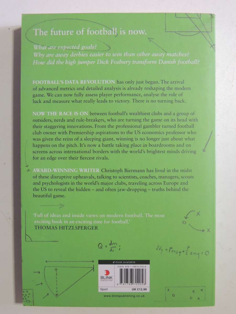 Football Hackers: The Science And Art Of A Data Revolution - Christoph Biermann