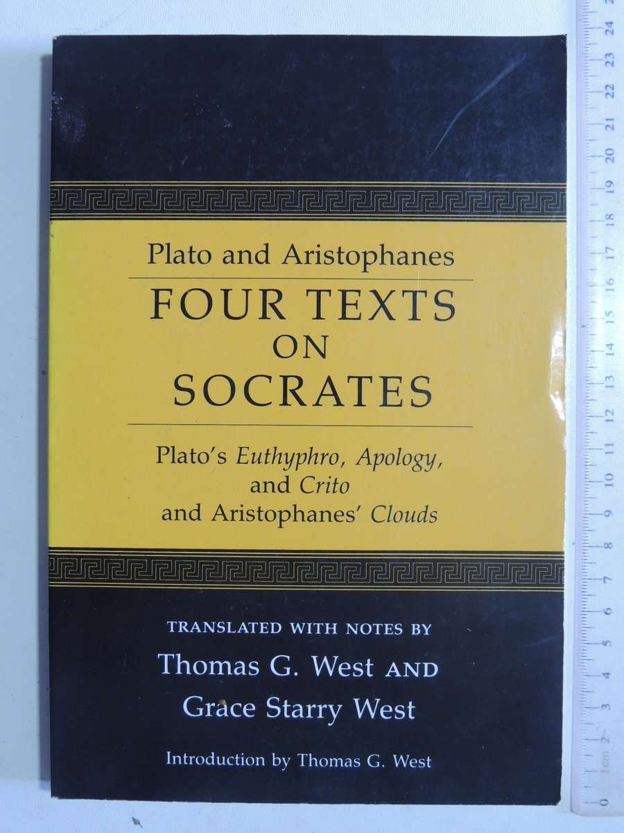 Four Texts On Socrates - Plato & Aristophanes