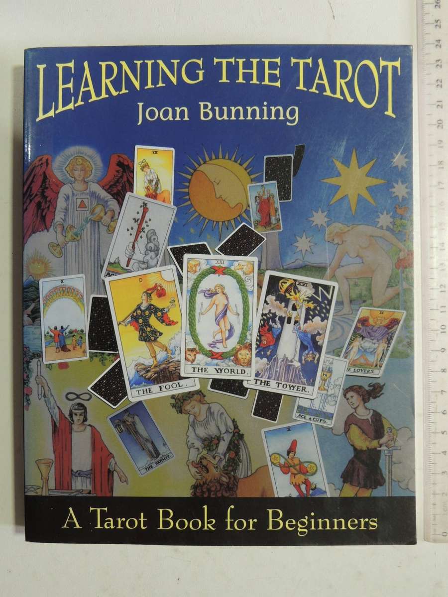 Learning The Tarot:  A Tarot Book For Beginners - Joan Bunning