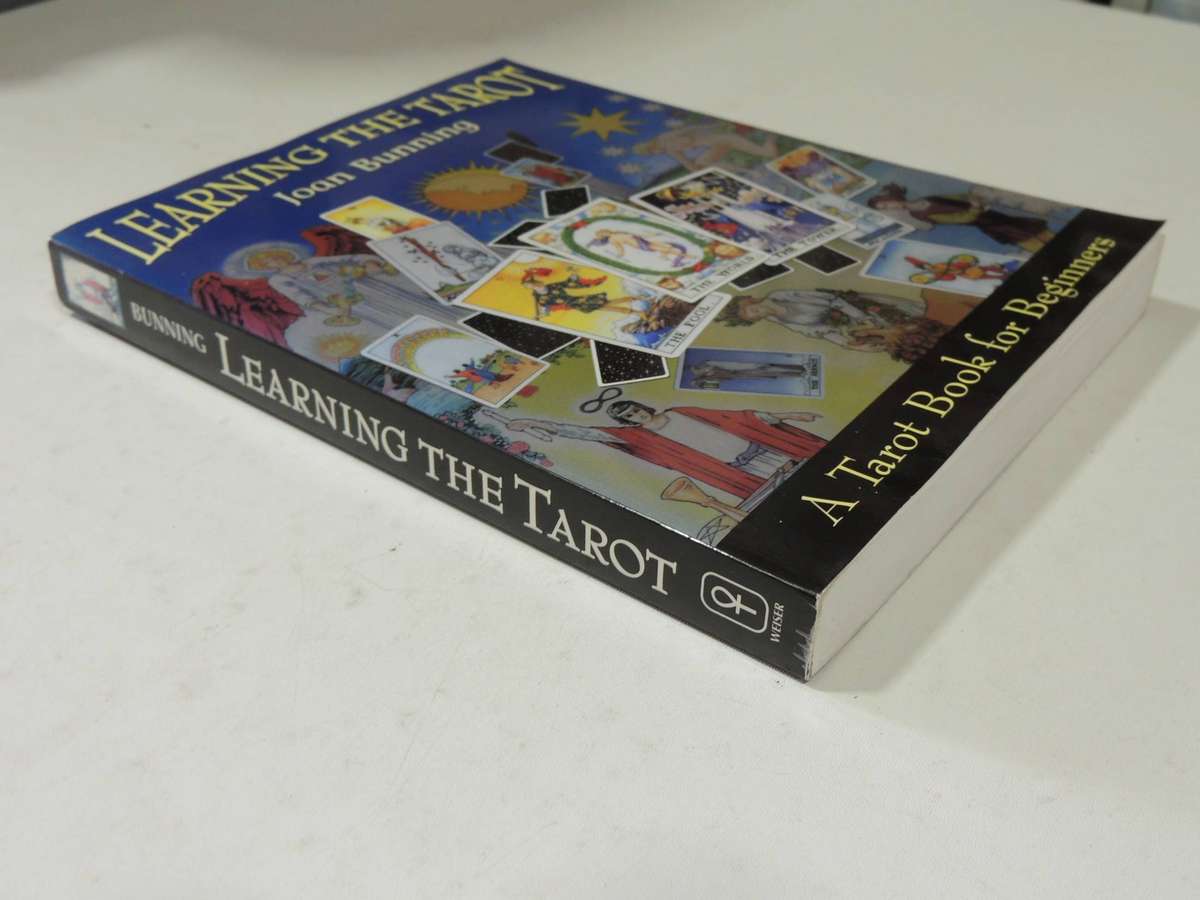 Learning The Tarot:  A Tarot Book For Beginners - Joan Bunning
