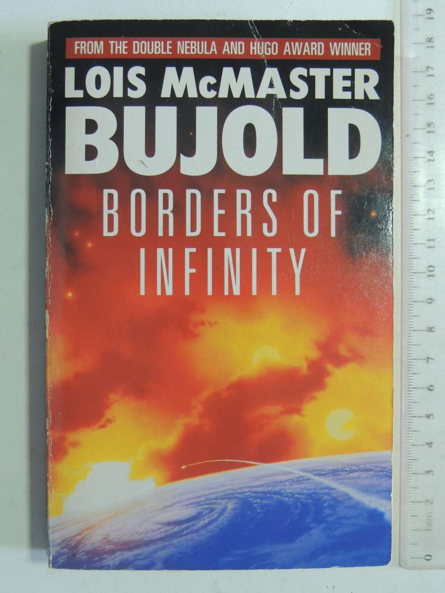 Borders Of Infinity - Lois McMaster Bujold