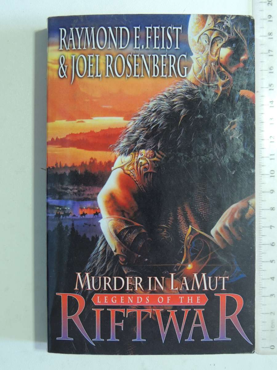 Murder in Lamut: Legends Of The Riftwar - Raymond E Feist, Joel Rosenberg