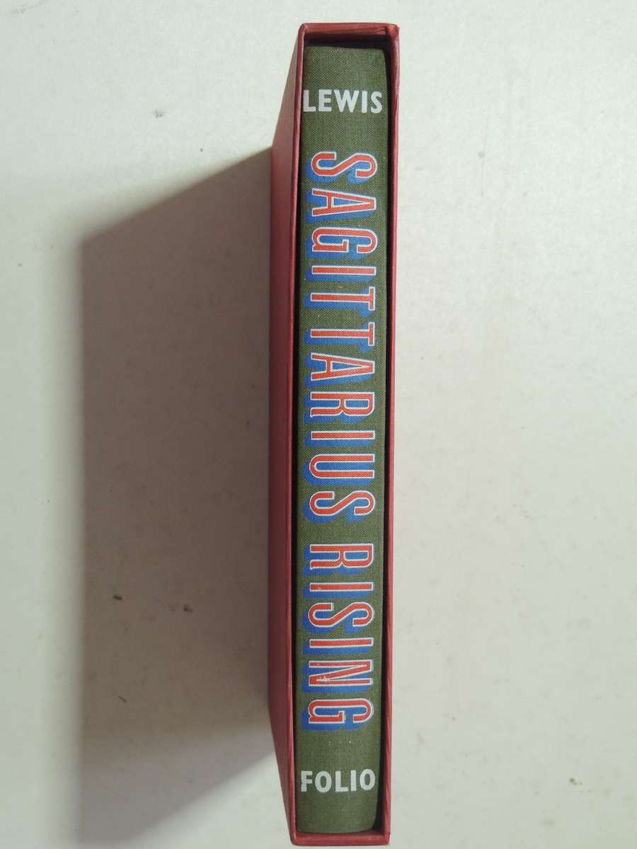 Sagittarius Rising - Cecil Lewis     The Folio Society, 1998