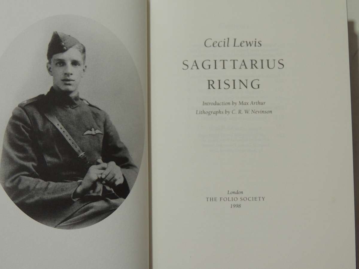 Sagittarius Rising - Cecil Lewis     The Folio Society, 1998