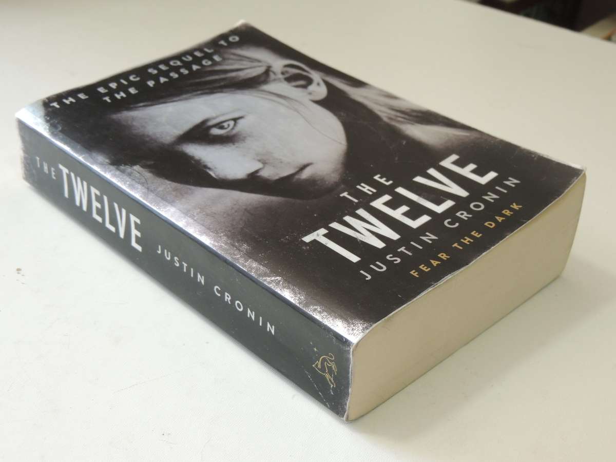 The Twelve  - Justin Cronin