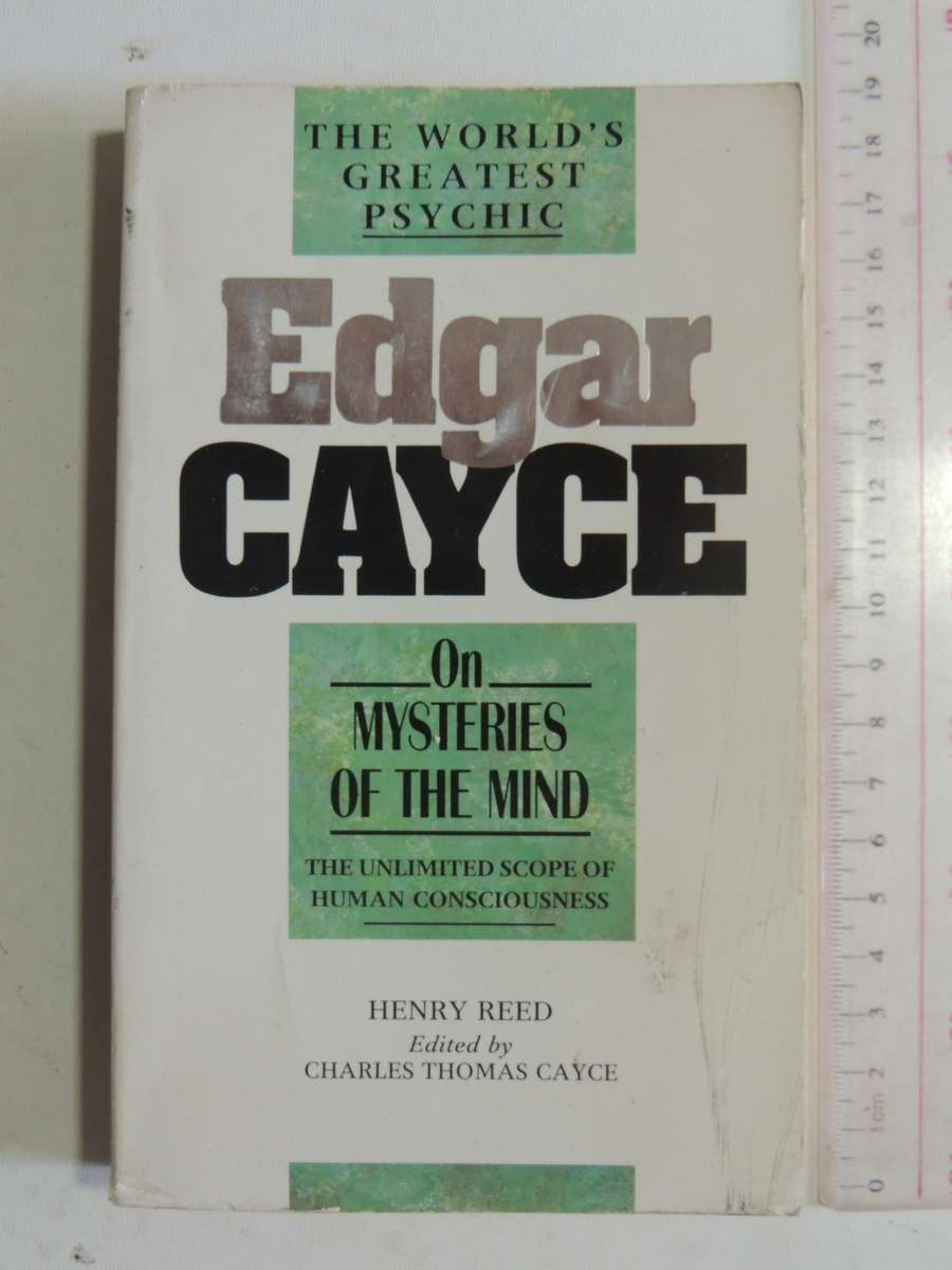 Edgar Cayce Son Mysteries of the Mind - Henry Reed
