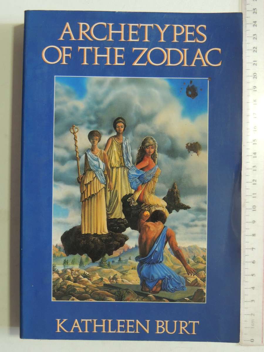 Archetypes of the Zodiac (The Llewellyn Modern Astrology Library) - Kathleen A. Burt