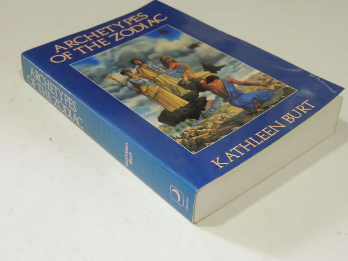 Archetypes of the Zodiac (The Llewellyn Modern Astrology Library) - Kathleen A. Burt
