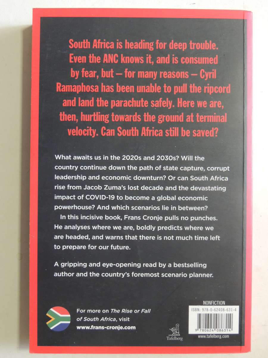 The Rise Or Fall Of South Africa -  Frans Cronje