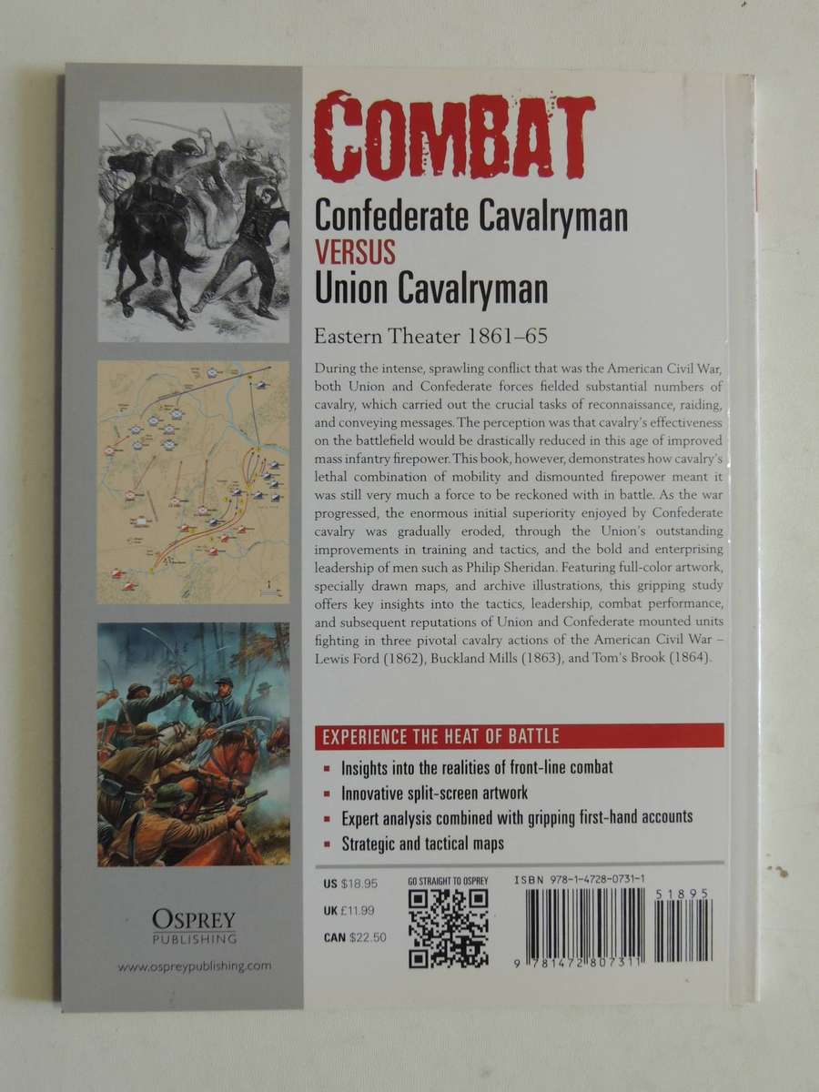 Combat 12: Eastern Theater 1861-65 Confederate Cavalryman Versus Union Cavalryman - Ron Field