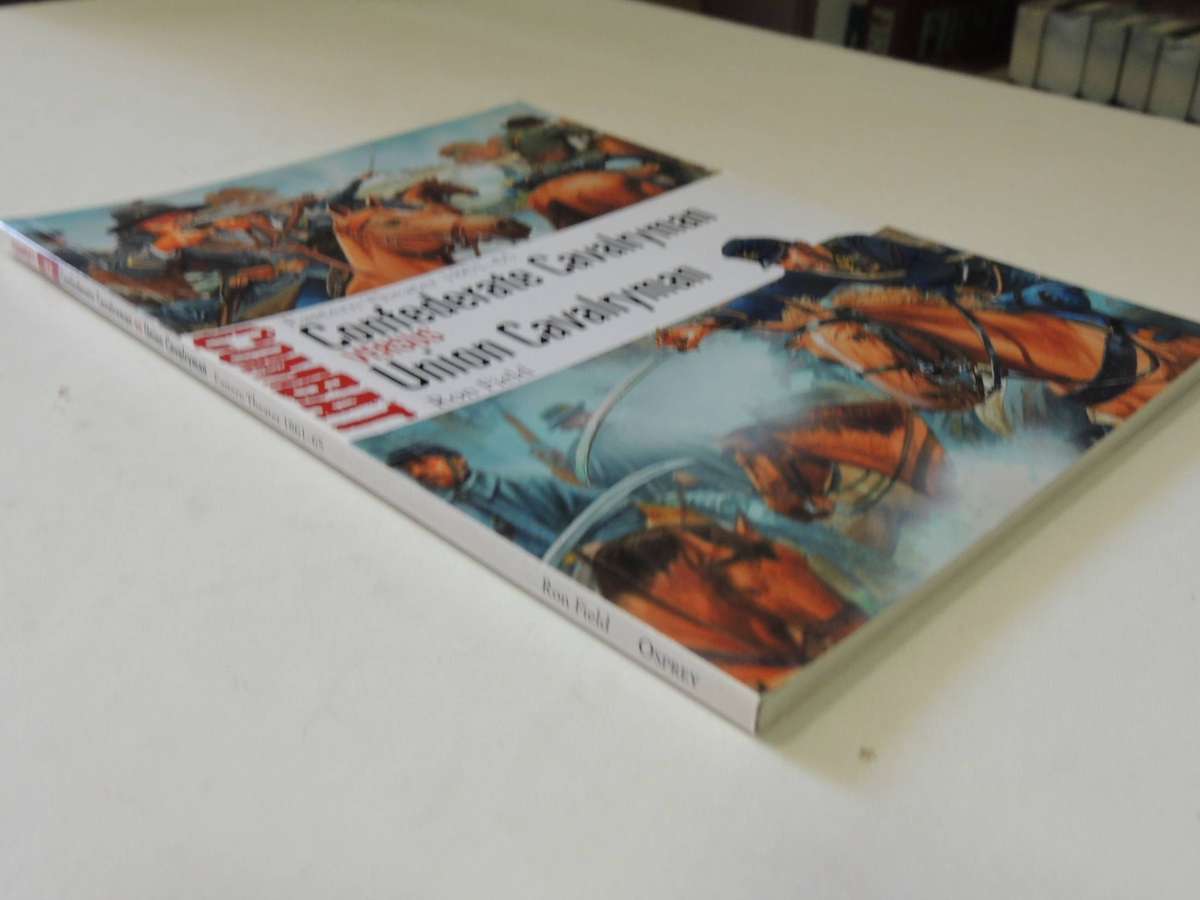 Combat 12: Eastern Theater 1861-65 Confederate Cavalryman Versus Union Cavalryman - Ron Field