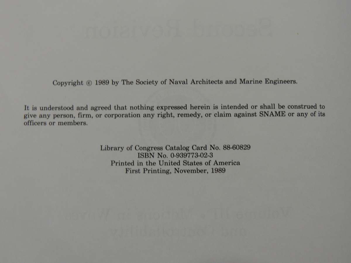 Principles of Naval Architecture Volume III: Motions in Waves & Controllability - ed Edward V. Lewis