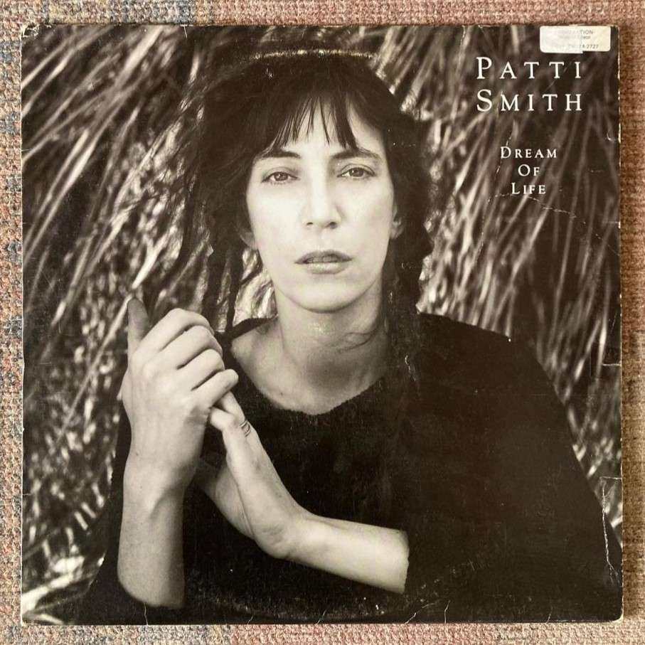 Patti Smith - Dream Of Life LP/Album (1988 SA press) G+/VG
