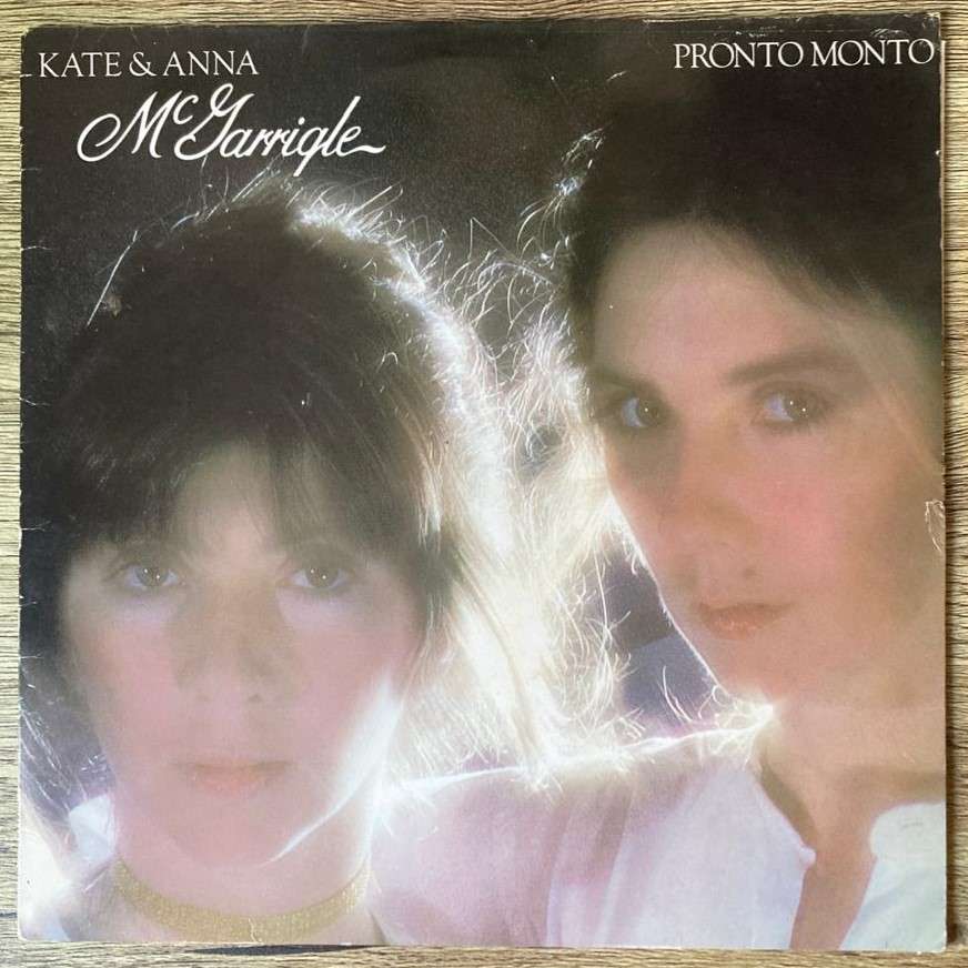 Kate & Anna McGarrigle - Pronto Monto LP/Album (1978 UK import) VG/VG