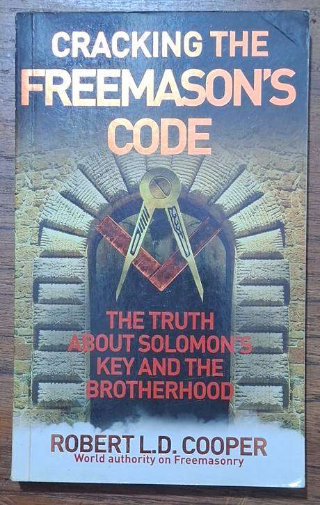 Cracking the Freemason's Code - Robert LD Cooper