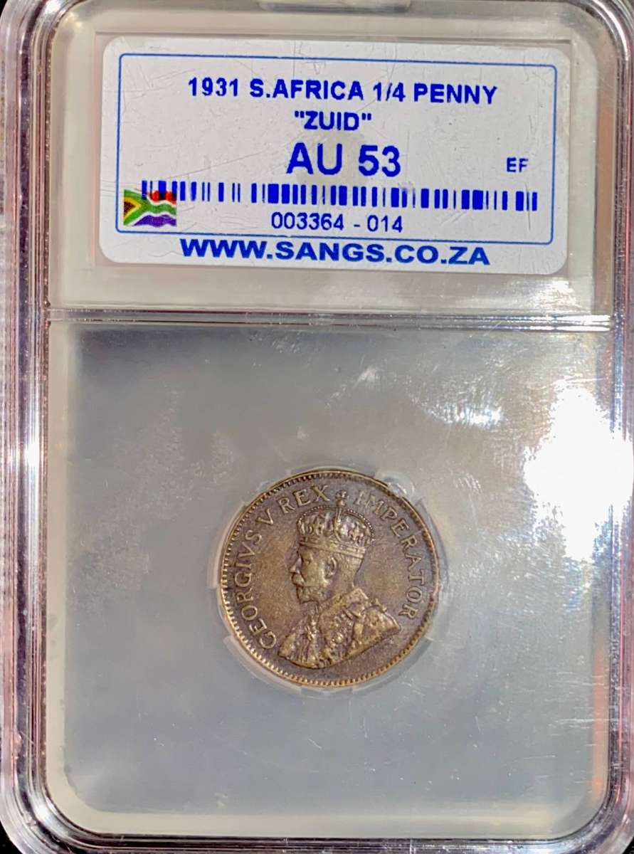 SA Union Graded 1/4 penny 1931 Zuid Graded AU53 SANGS
