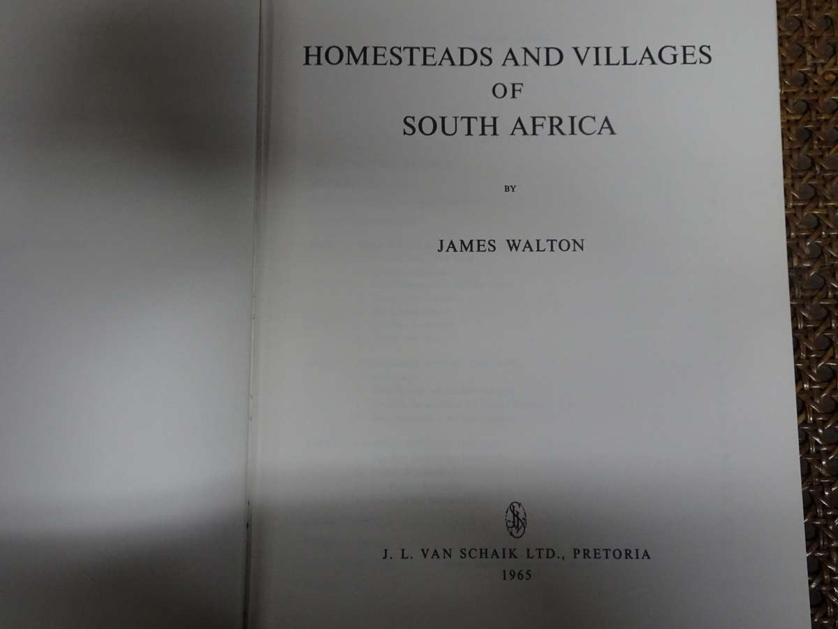 Homesteads and Villages of South Africa By Walton, James - In Good Condition