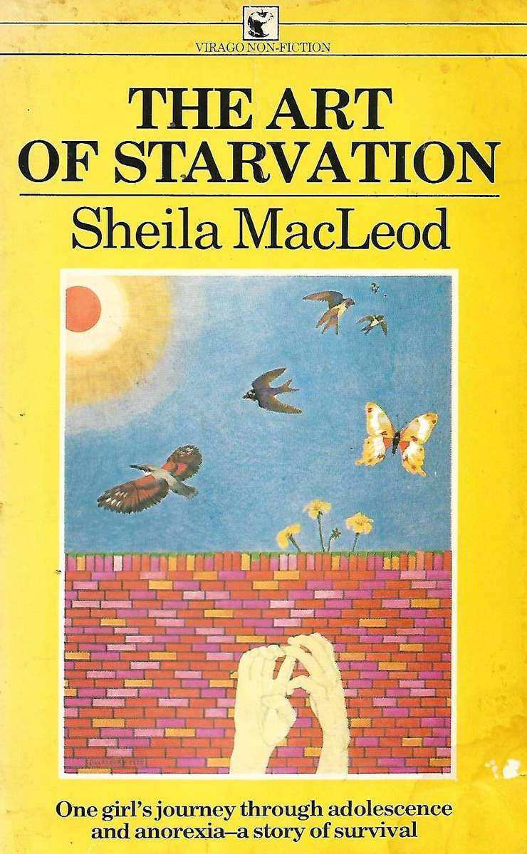 THE ART OF STARVATION Sheila MacLeod