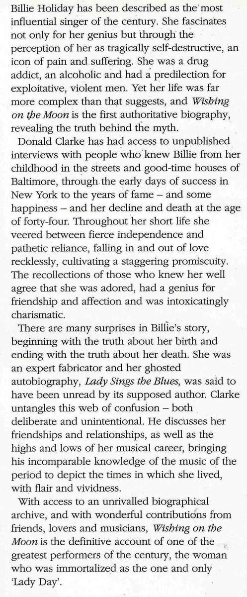 WISHING ON THE MOON: THE LIFE AND TIMES OF BILLIE HOLIDAY Donald Clarke