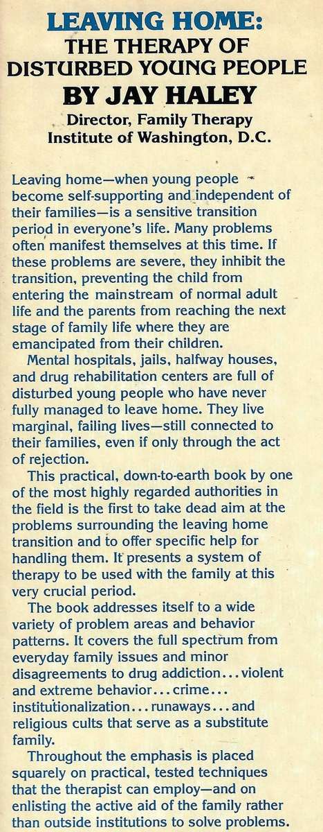 LEAVING HOME: THE THERAPY OF DISTURBED YOUNG PEOPLE Jay Haley