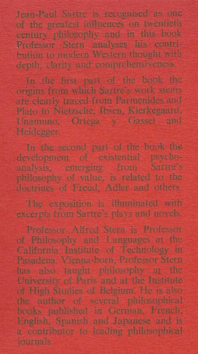 SARTRE: HIS PHILOSOPHY AND EXISTENTIAL PSYCHOANALYSIS by Alfred Stern