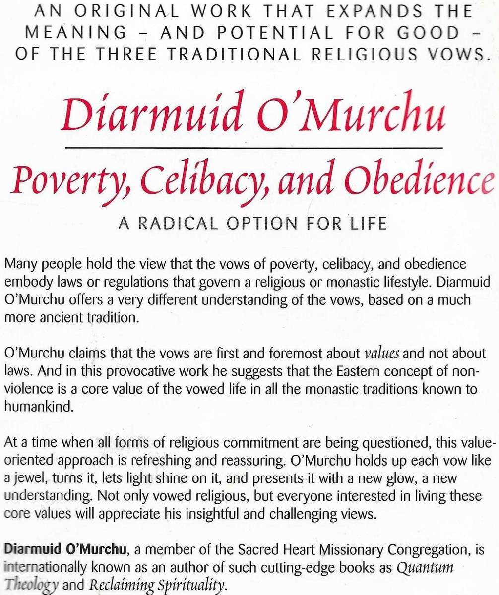 POVERTY, CELIBACY, AND OBEDIENCE: A RADICAL OPTION FOR LIFE by Diarmuid OMurchu