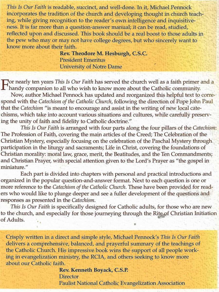THIS IS OUR FAITH: A CATHOLIC CATECHISM FOR ADULTS by Michael Francis Pennock