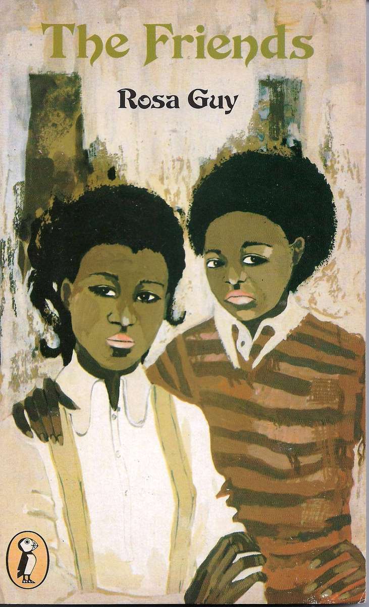 THE FRIENDS Rosa Guy