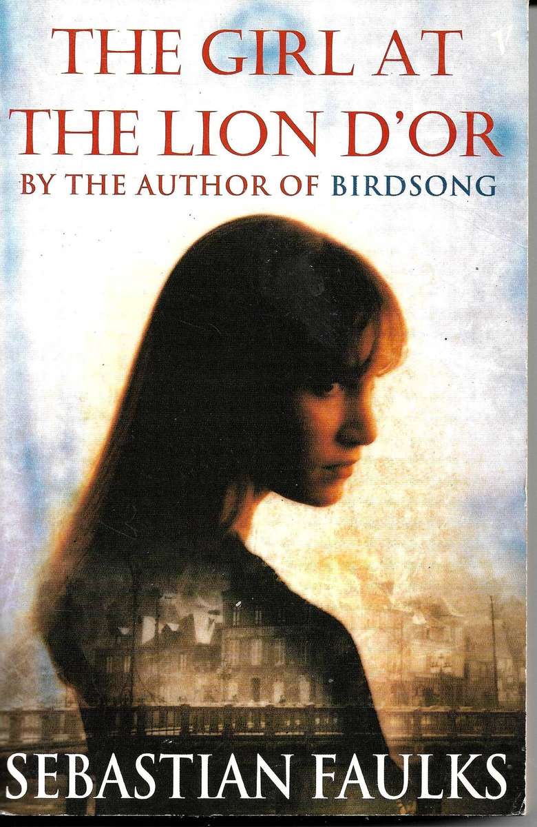 THE GIRL AT THE LION DOR by Sebastian Faulks