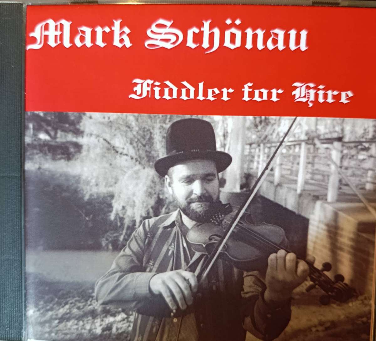Mark Schonau - Fiddler for Hire (CD)
