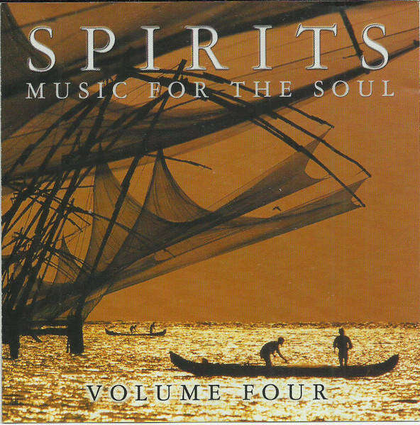 Spirits: Music For The Soul Volume Four (CD)