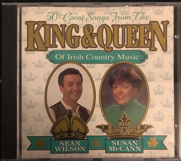 Sean Wilson & Susan McCann - 50 Great Songs From The King & Queen Of Irish Country Music (CD)