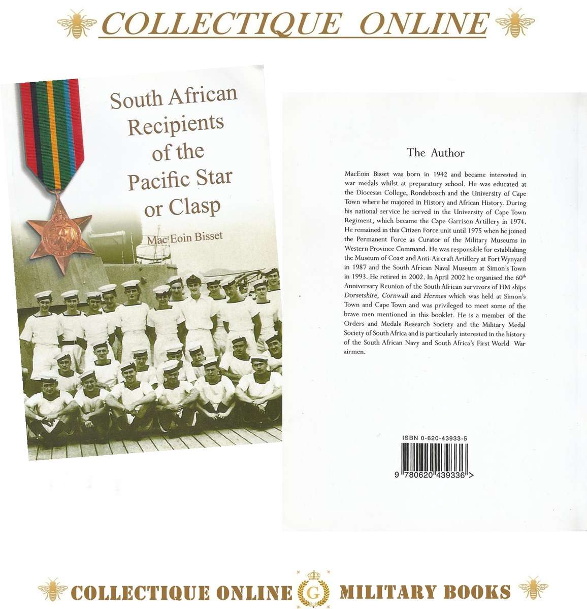 SOUTH AFRICAN RECIPIENTS OF THE PACIFIC STAR OR CLAPS : By MAC EOIN BISSET : (SOFT Cover).