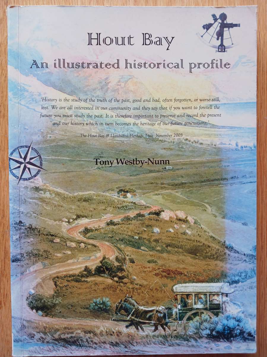Hout Bay - An illustrated historical profile
