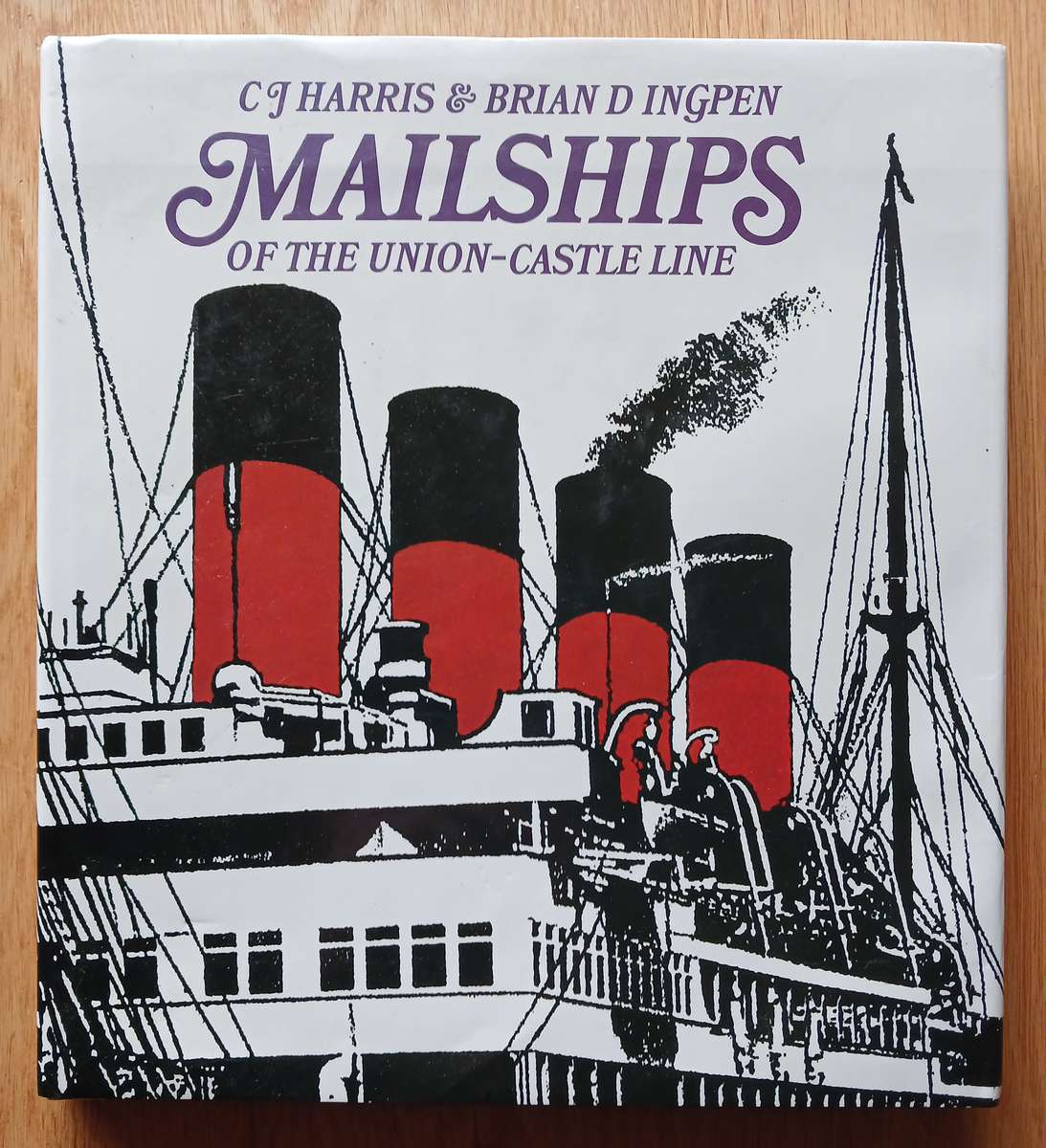 Mailships of the Union-Castle line by C.J. Harris and Brian D. Ingpen