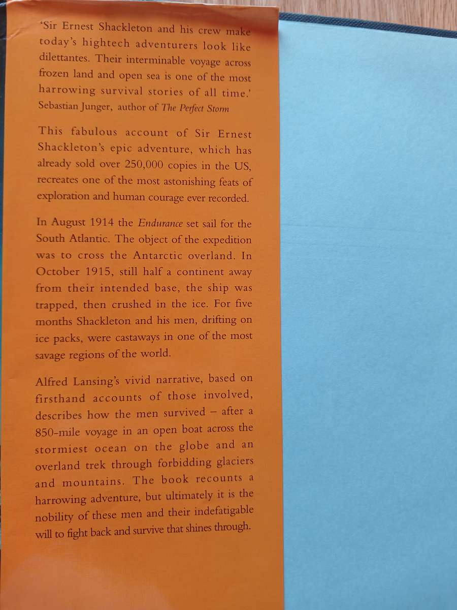 Endurance - The true story of Shackleton's incredible voyage to the Antatarctic by Alfred Lansing