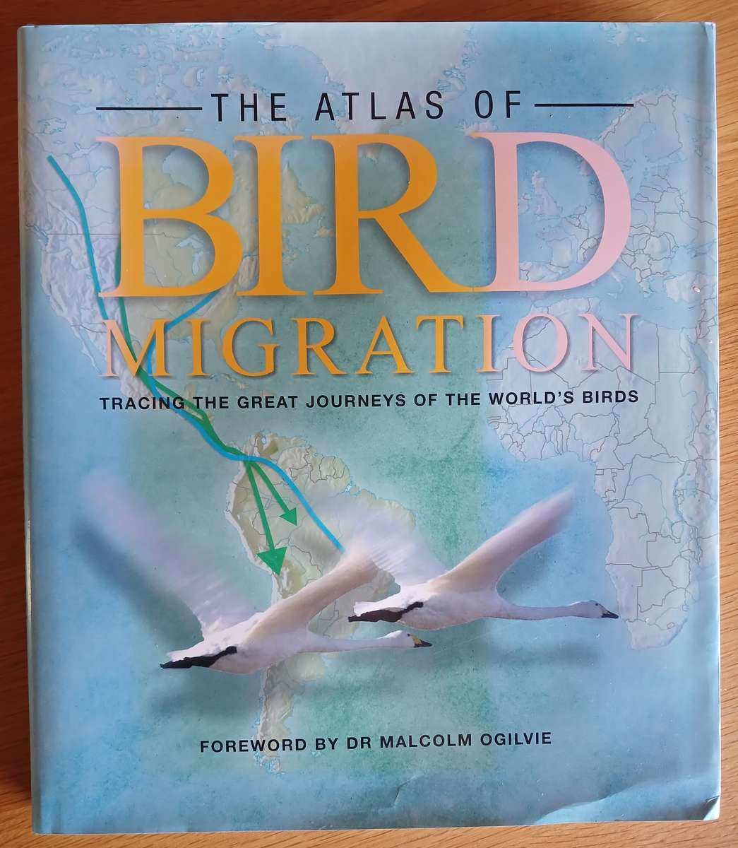 The Atlas of Bird Migration - Tracing the great journey's of the World's Birds