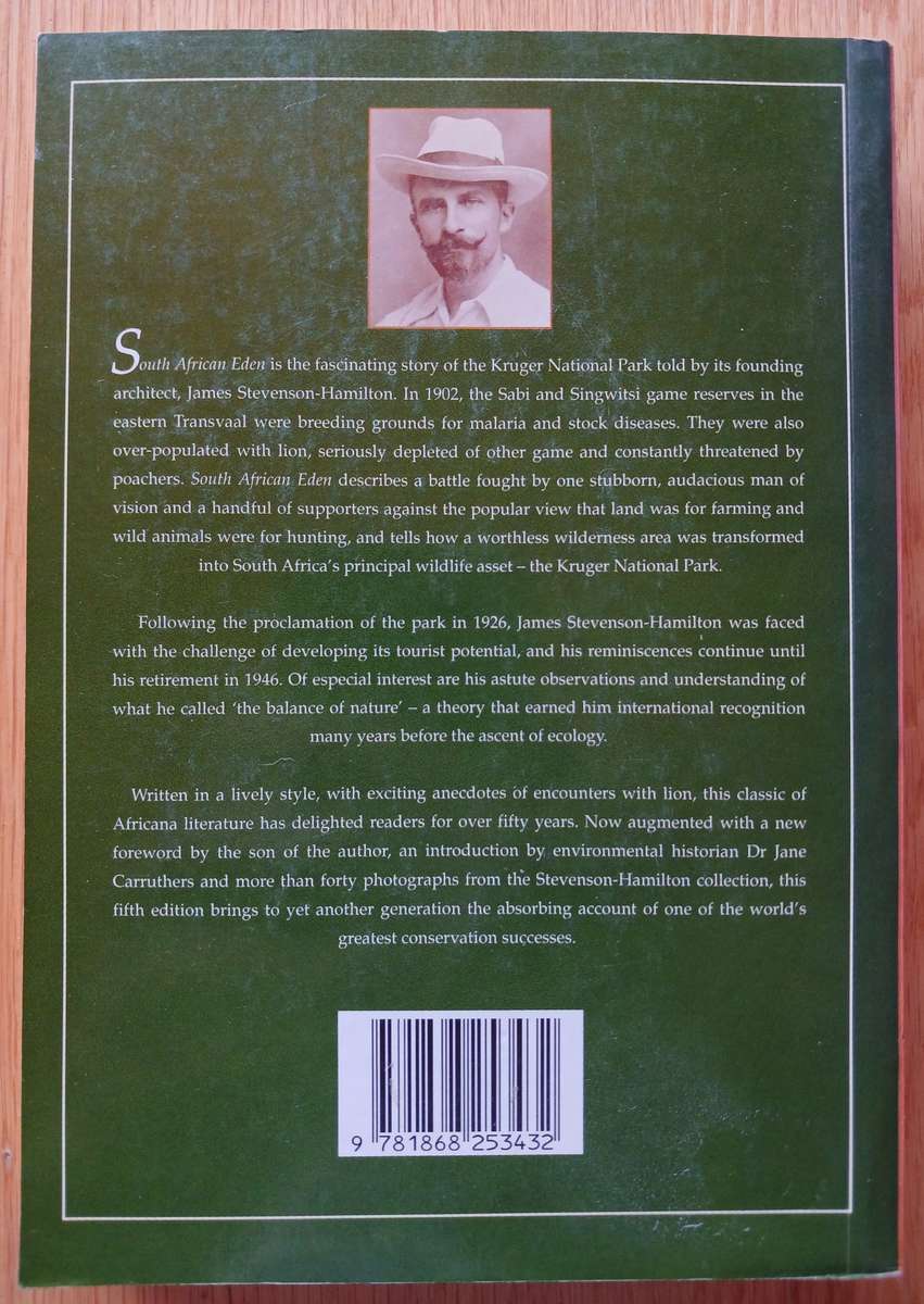 South African Eden - The Kruger National Park 1902-1946 by James Stevenson-Hamilton