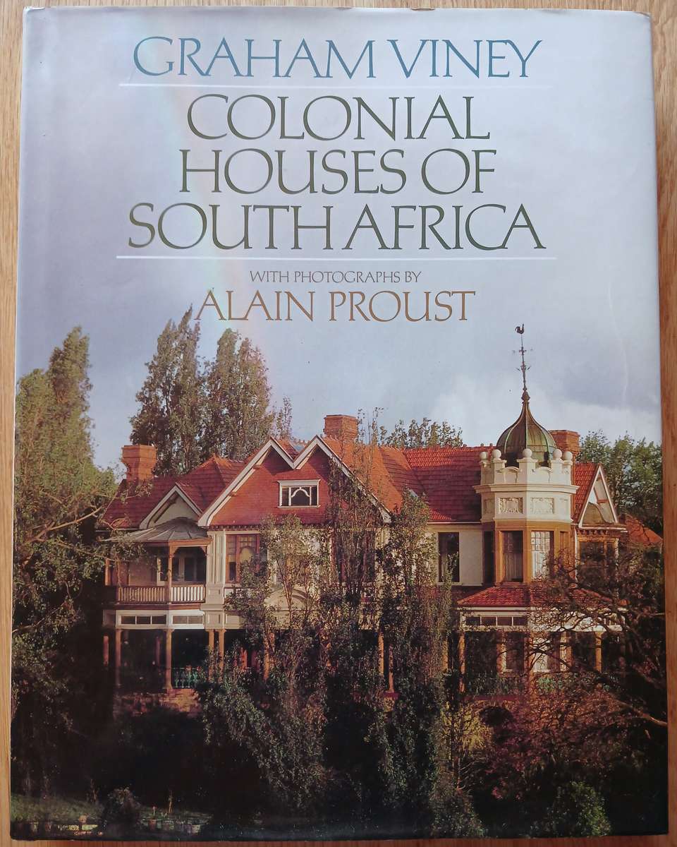 Colonial Houses of South Africa