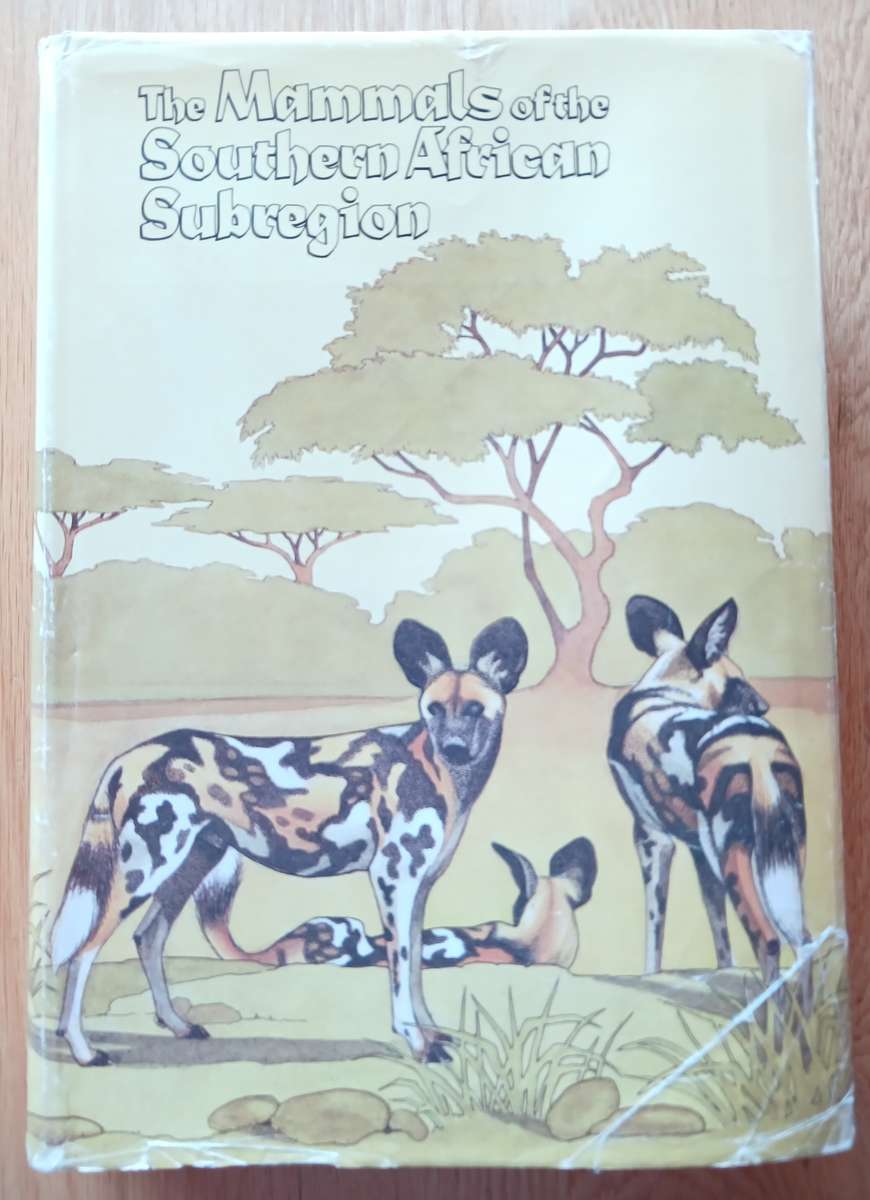 The Mammals of the Southern African Subregion by Reay H.N. Smithers
