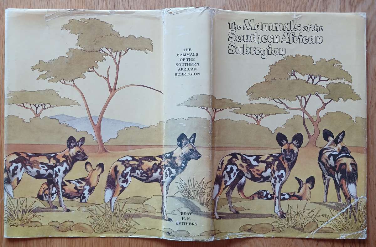The Mammals of the Southern African Subregion by Reay H.N. Smithers