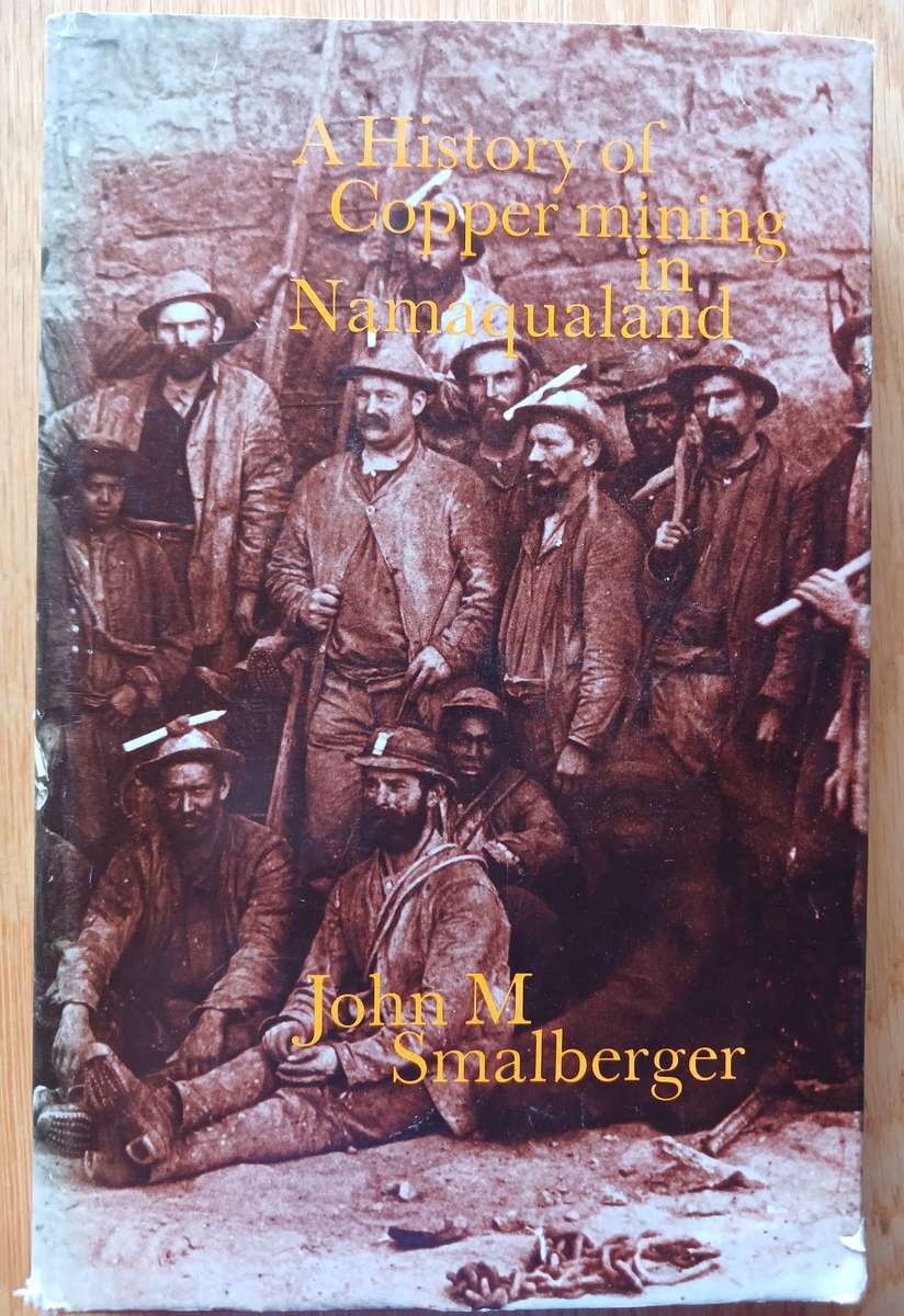 A History of Copper Mining in Namaqualand