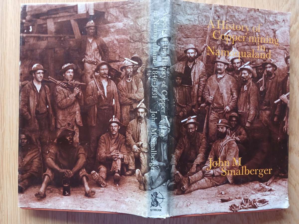 A History of Copper Mining in Namaqualand