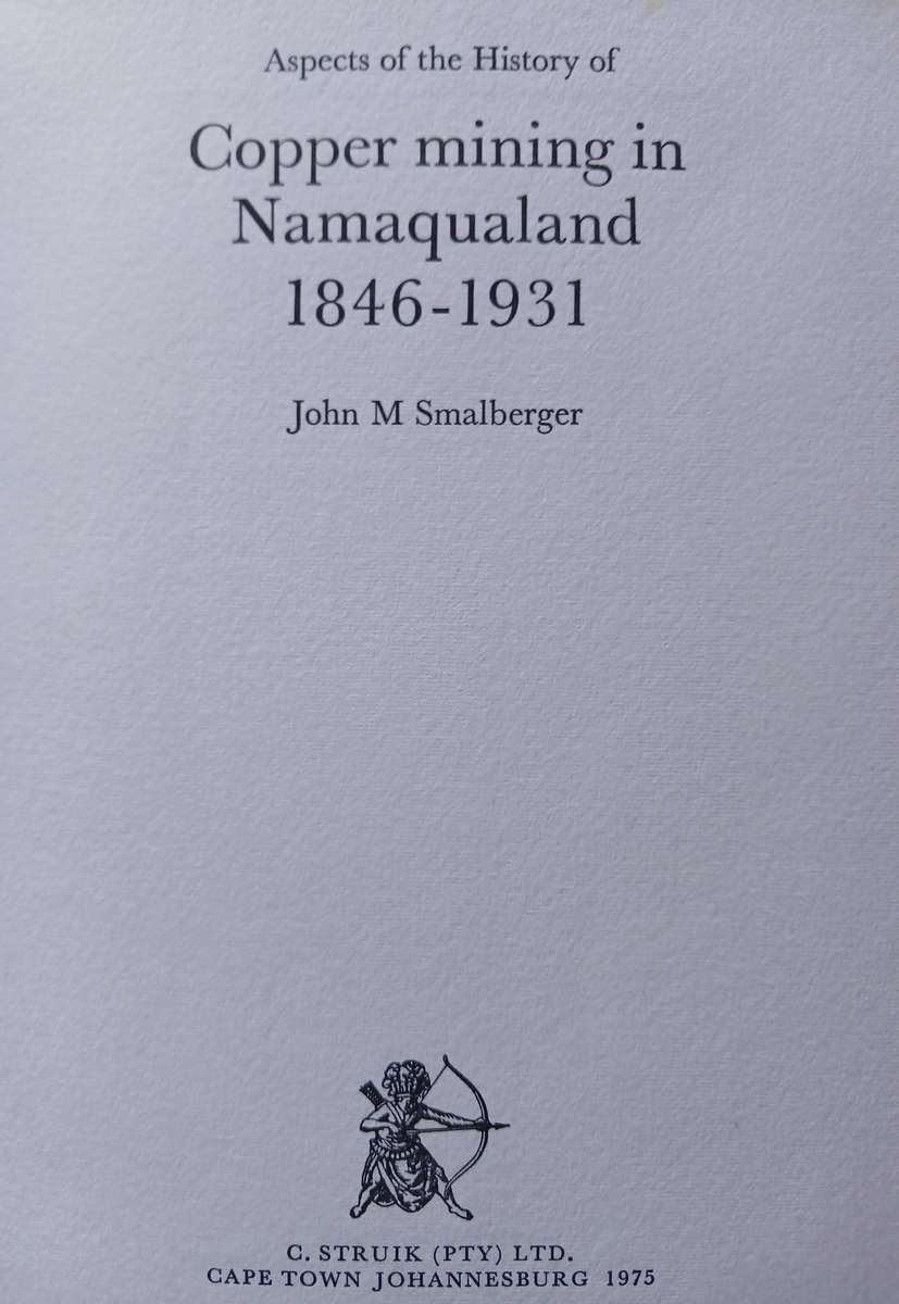 A History of Copper Mining in Namaqualand