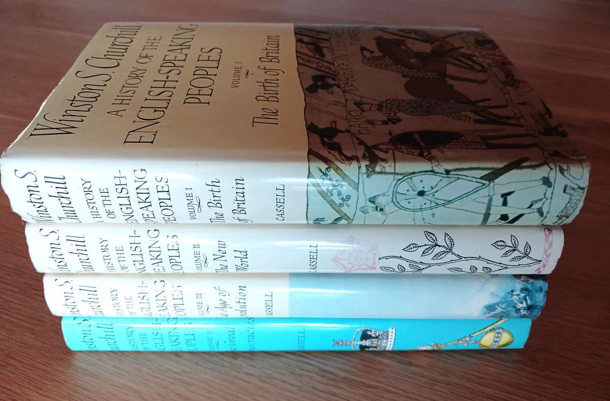 A History of the English-Speaking Peoples (Complete set of 4 Volumes) by Winston S. Churchill