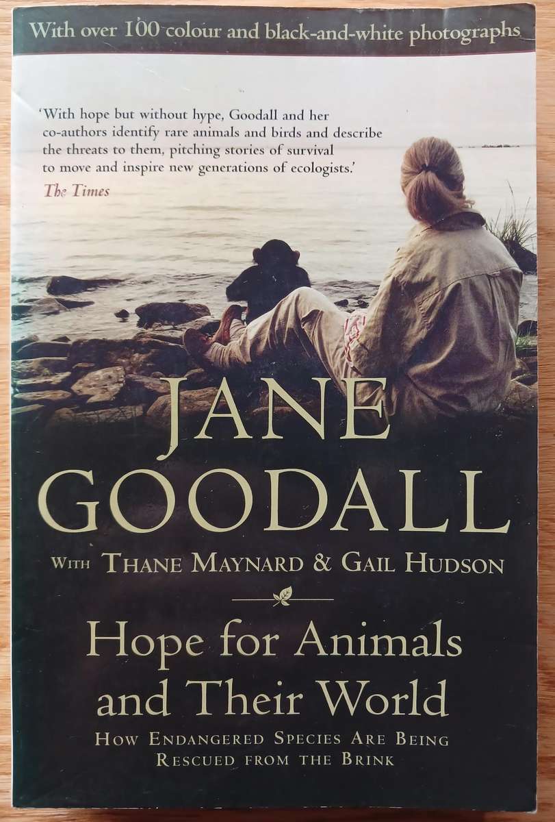 Hope for Animal and Their World by Jane Goodhall