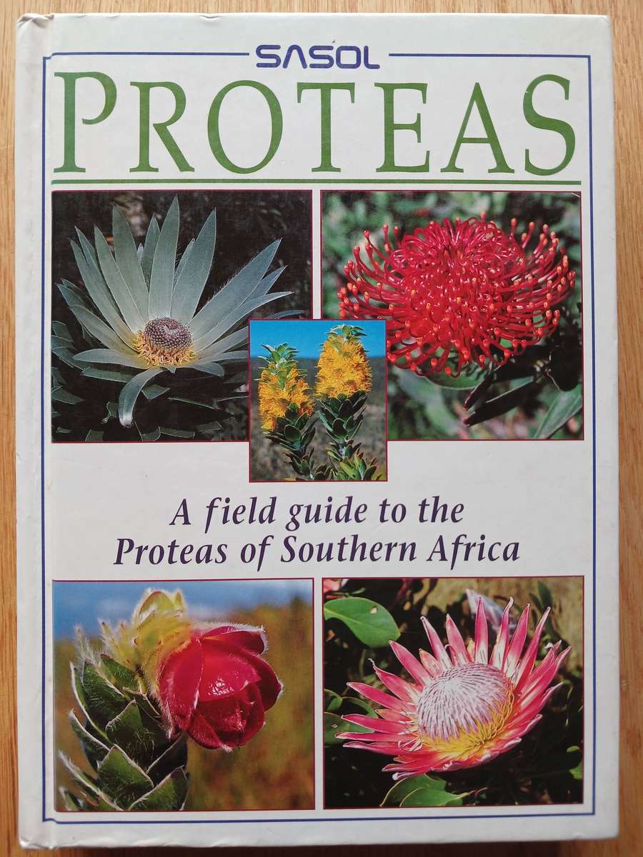 Proteas - A field guide to the Proteas of Southern Africa