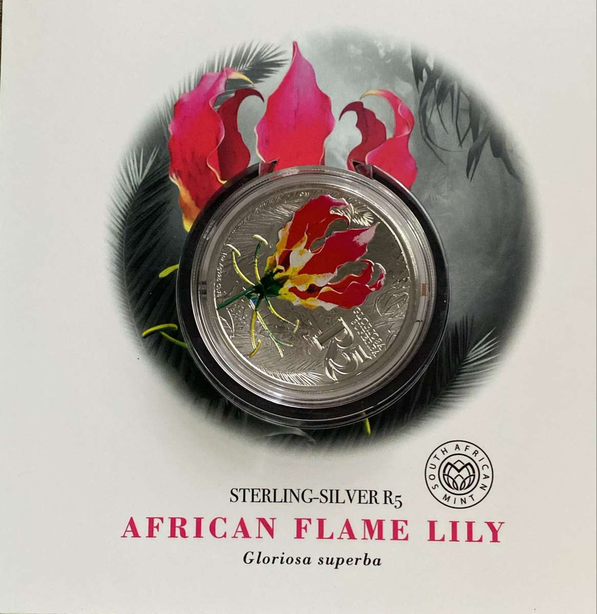 5 Rand African Flame Lily - Colourized. 1oz .925 Silver with certificate 0114 of 1000