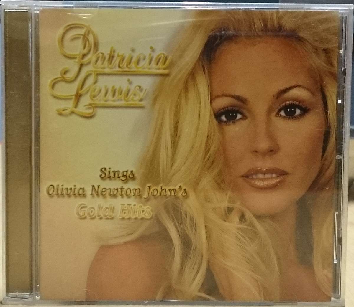 Patricia Lewis Sings Olivia Newton John's Gold Hits CD