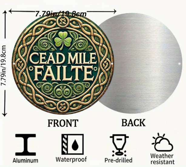 Irish Cead Mile Failte sign